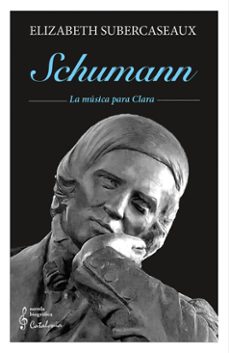 schumann (ebook)-elizabeth subercaseaux-9789564150949