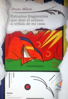 extraños fragmentos que dejo el oceano a orillas de mi casa (ebook)-9789567483549