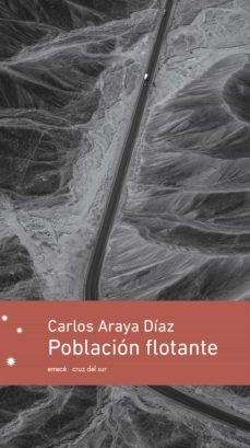 población flotante (ebook)-carlos hernan araya diaz-9789569956249