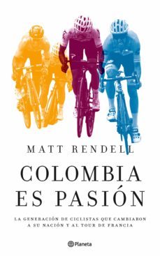 colombia es pasion (ebook)-matt rendell-9789584299949