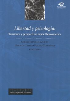 libertad y psicologia-sergio y otro trujillo garcia-9789587165449