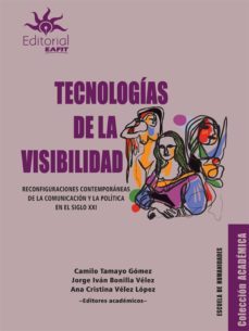 tecnologias de la visibilidad (ebook)-9789587204049