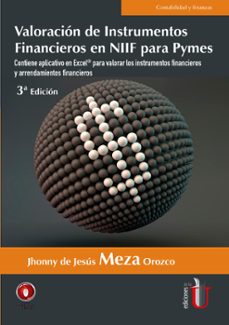 valoracion de instrumentos financieros y arrendamientos en niif para pymes. 3ª edicion (ebook)-jhonny de jesus meza orozco-9789587627749