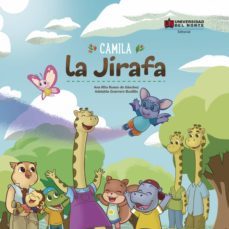 camila la jirafa (ebook)-ana rita russo de sanchez-adelaida guerrero bustillo-9789587890549
