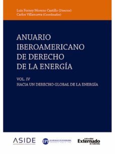 anuario iberoamericano de derecho de la energia (ebook)-manuel salvador acuña zepeda-daniela aguilar abaunz-jesus alarcon-9789587908749