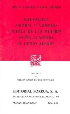 malvaloca (3ª ed.)-serafin y joaquin alvarez quintero-9789684324749