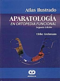 aparatologia en ortopedia funcional-ulrike grohmann-9789806574649
