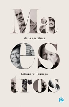 maestros de la escritura (ebook)-liliana villanueva-9789874086549