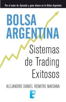 la bolsa argentina (ebook)-alejandro daniel romero maidana-9789876276849