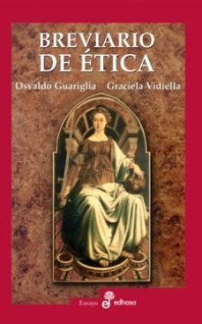 breviario de etica-osvaldo y otro guariglia-9789876281249