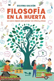 filosofia en la huerta (ebook)-silvina galvan-9789876674249