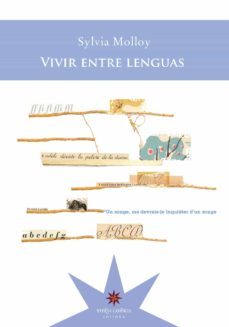 vivir entre lenguas (ebook)-sylvia molloy-9789877121049