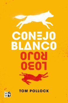 conejo blanco, lobo rojo (ebook)-tom pollock-9789877475449