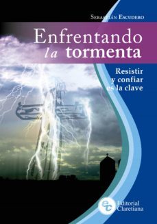 enfrentando la tormenta (ebook)-sebastian escudero-9789877620849