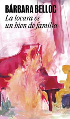 la locura es un bien de familia (ebook)-bárbara belloc-9789877693249