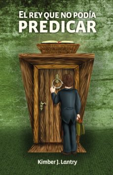 el rey que no podia predicar (ebook)-kimber j. lantry-9789877983449