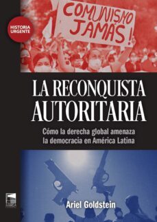 la reconquista autoritaria (ebook)-ariel goldstein-9789878303987