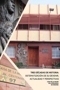 casa de la mujer de la provincia de misiones (ebook)-mercedes oviedo-teresa cardozo-norma fernandez-9789878733449