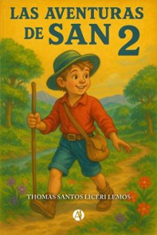 las aventuras de san 2 (ebook)-thomas santos liceri lemos-9789878765549