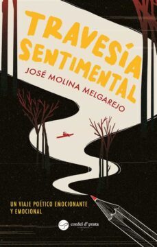 travesia sentimental (ebook)-josé molina melgarejo-9789895720149