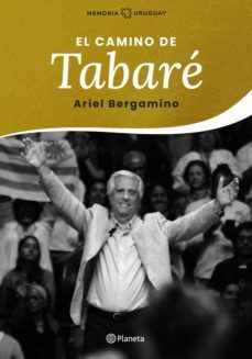 el camino de tabare (ebook)-ariel bergamino-9789915654249