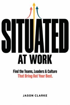 situated at work-jason clarke-9789993733249