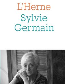 cahier de l'herne n°147 : sylvie germain (ebook)-9791031904849