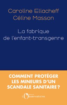 la fabrique de lenfant-transgenre (ebook)-caroline eliacheff-celine masson-9791032925249