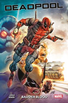 deadpool : badder blood (ebook)-rob liefeld-chad bowers-9791039131049