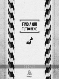 fino a qui tutto bene (ebook)-9791220250849