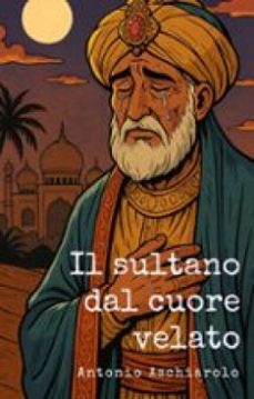 il sultano dal cuore velato-9791223998649