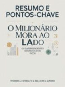 resumo e pontos-chave o milionario mora ao lado: os surpreendentes segredos dos ricos (traduzido) (ebook)-9791224446149