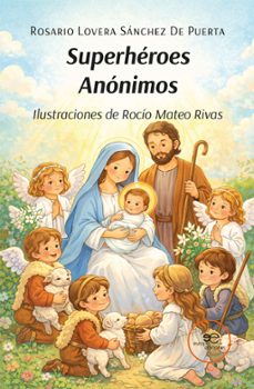 superheroes anonimos-rosario lovera sanchez de puerta-9791256961849