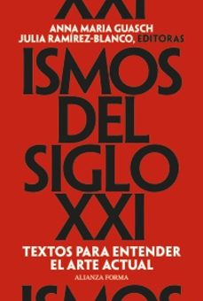 ismos del siglo xxi-anna maria guasch-julia ramirez blanco-9791370091149