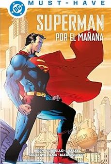 superman: por el mañana dc must have-9791370130749