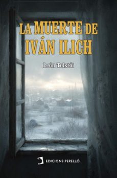 la muerte de ivan ilich (ebook)-leon tolstoi-9791370194949