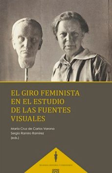 giro feminista en el estudio de las fuentes visuales-maria cruz de carlos varona-9791370330149