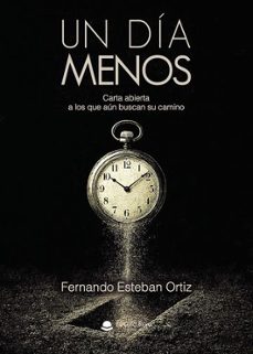 un dia menos-fernando esteban ortiz-9791370355449