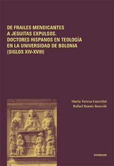 de frailes mendicantes a jesuitas expulsos-maria teresa guerrini-9791370474249