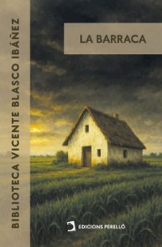 la barraca (ebook)-vicente blasco ibañez-9791387576349