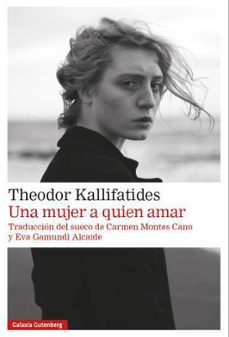 una mujer a quien amar-theodor kallifatides-9791387605049