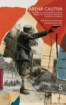 arena cautiva-jose marchena dominguez-santiago moreno tello-carlos piriz-9791387694449