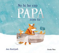 no hi ha cap papa com tu-jess racklyeft-9791387782849