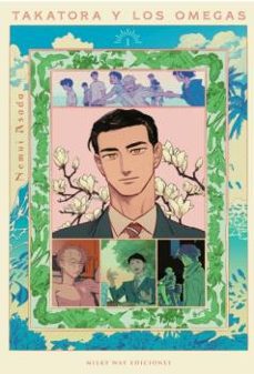 takatora y los omegas 1-nemui asada-9791387831349