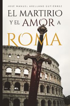 el martirio y el amor a roma (ebook)-9791387984649