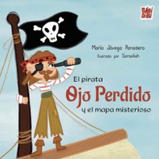 el pirata ojo perdido y el mapa misterioso-maria javega panadero-9791388231049