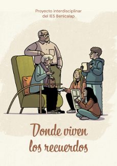 donde viven los recuerdos-zaida lopez alberola-9791388234149