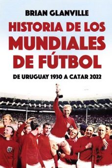historia de los mundiales de futbol-biran glanville-9791399168549