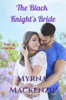 the black knight's bride (ebook)-myrna mackenzie-9798215304549
