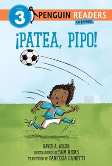 ¡patea, pipo! (kick it, mo! spanish edition) (ebook)-david a. adler-9798217052349